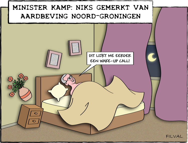 Cartoon minister Kamp/aardbeving Noord-Groningen